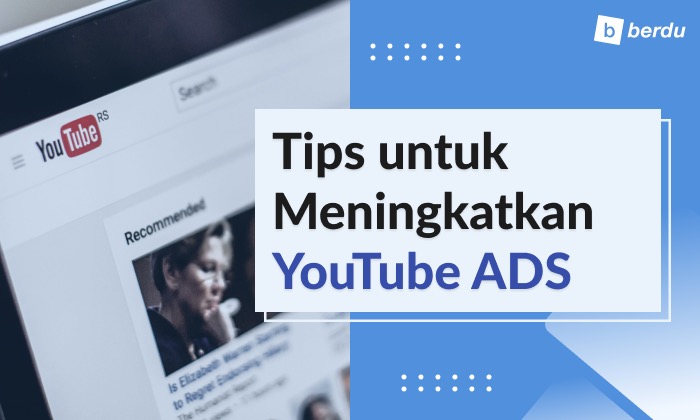 Ingin Tingkatkan YouTube Ads? Coret 4 Kesalahan Asumsi Ini Ingin Tingkatkan YouTube Ads? Coret 4 Kesalahan Asumsi Ini